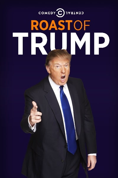 Comedy Central Roast of Donald Trump