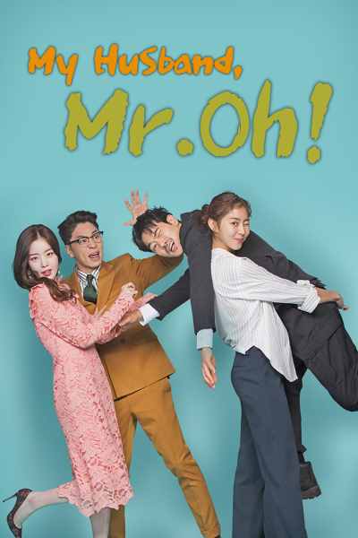 My Husband, Mr. Oh - Season 1