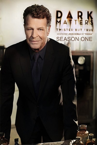 Dark Matters: Twisted But True - Season 1