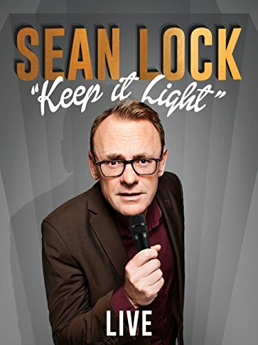 Sean Lock: Keep It Light-Live