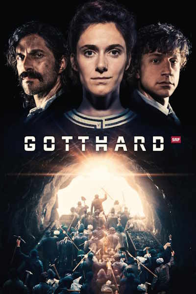 Tunnel of Dreams (Gotthard) - Season 1