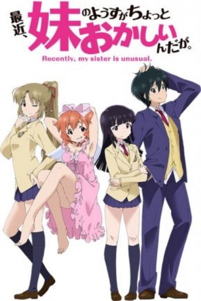 Recently, My Sister is Unusual [Sub: Eng]