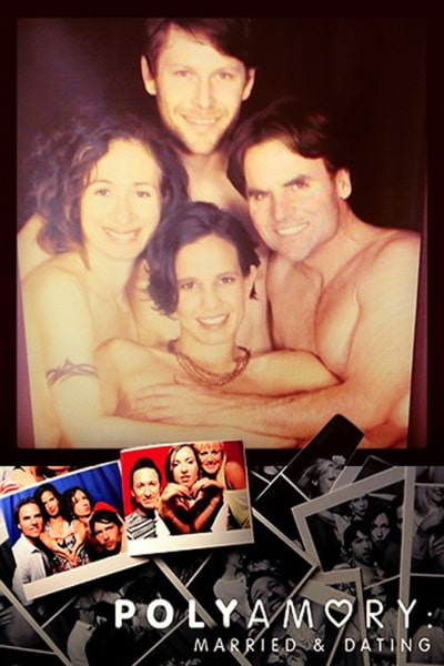 Polyamory: Married And Dating - Season 1