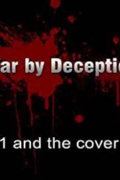 War by Deception: 911 and the Cover Up