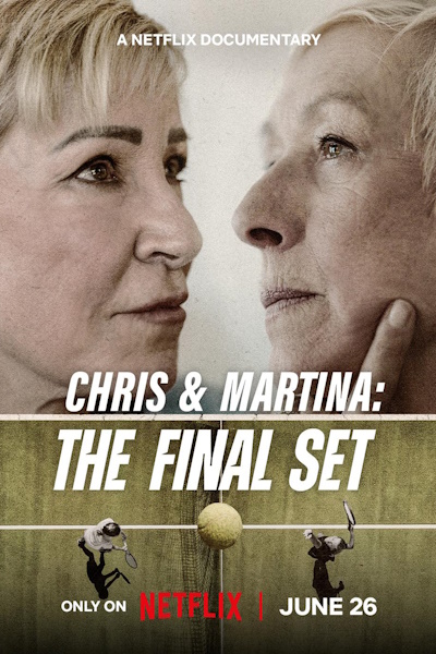 Chris and Martina: The Final Set