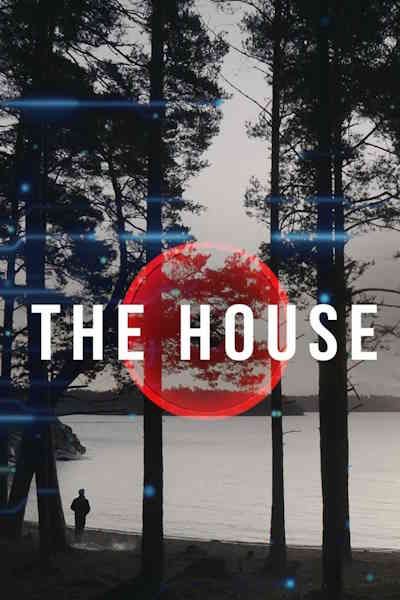 The House (Das Haus)