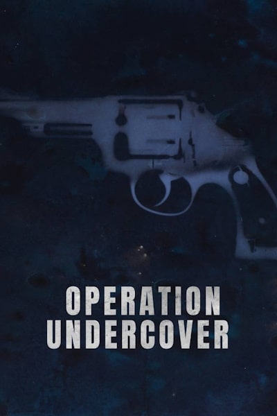 Operation Undercover - Season 1