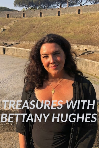 Bettany Hughes Treasures of the World - Season 1