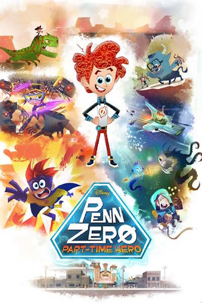 Penn Zero Part Time Hero - Season 1