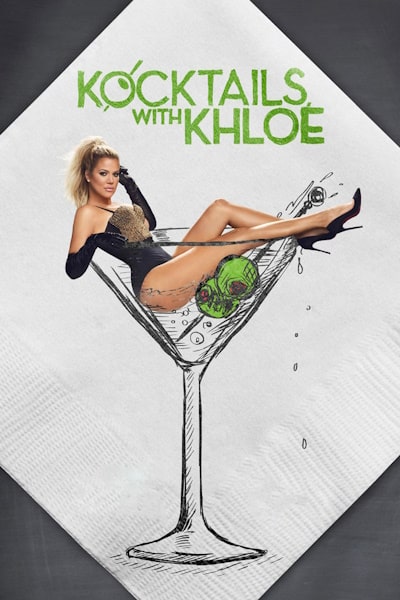 Kocktails with Khloe - Season 1