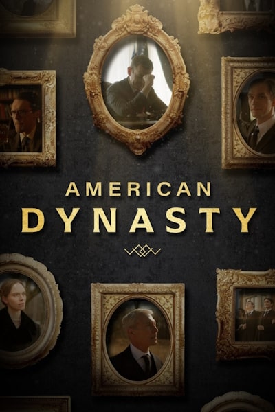 American Dynasty - Season 1